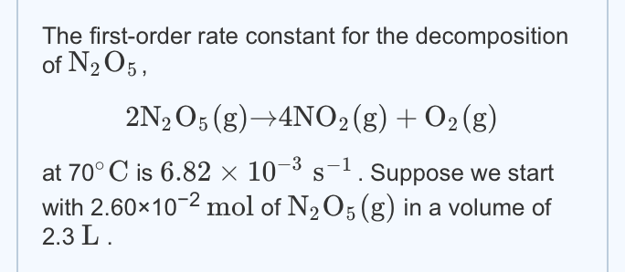 How Many Moles Of N2o5 Will Remain After 7.0 Min