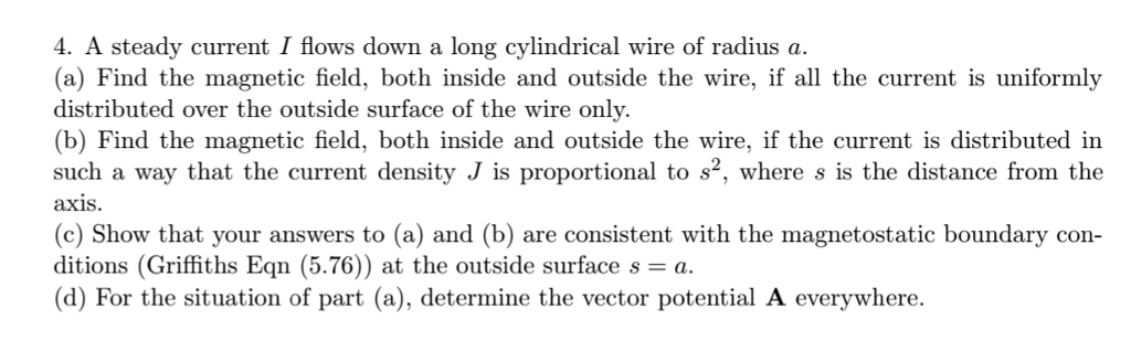 Solved 4. A steady current I flows down a long cylindrical | Chegg.com