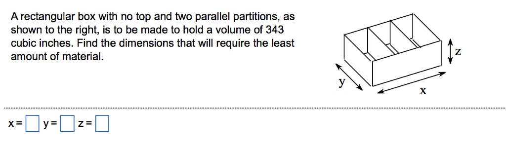 Solved A rectangular box with no top and two parallel | Chegg.com