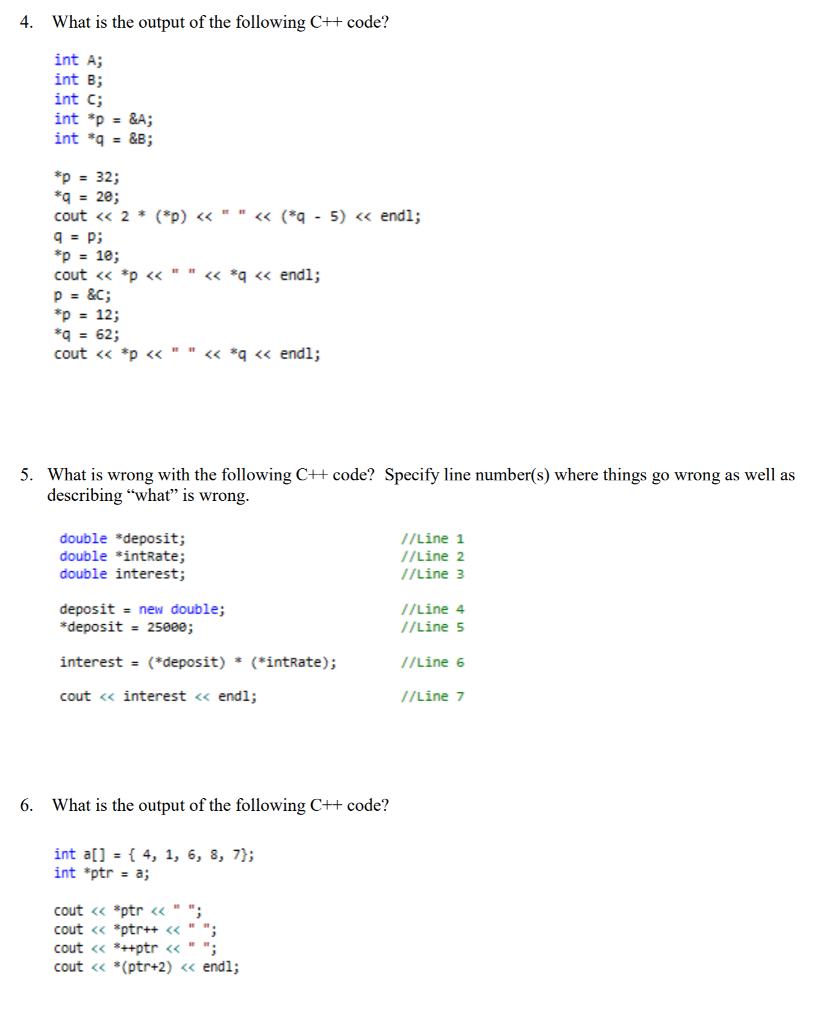 Solved 1. What is the output of the following C++ code? int | Chegg.com