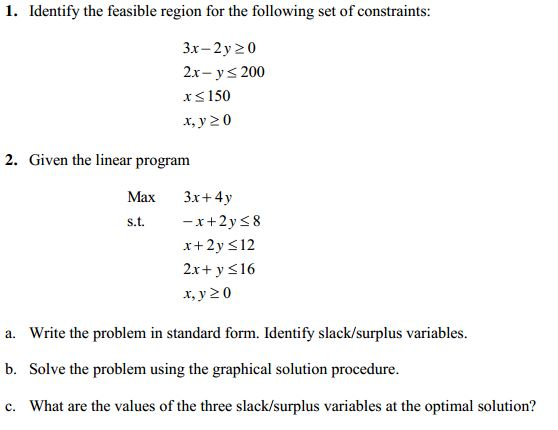 Identify the feasible region for the following set of | Chegg.com