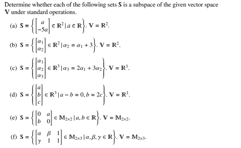 Solved Determine Whether Each Of The Following Sets S Is A