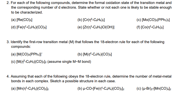 Solved 2. For each of the following compounds, determine the | Chegg.com