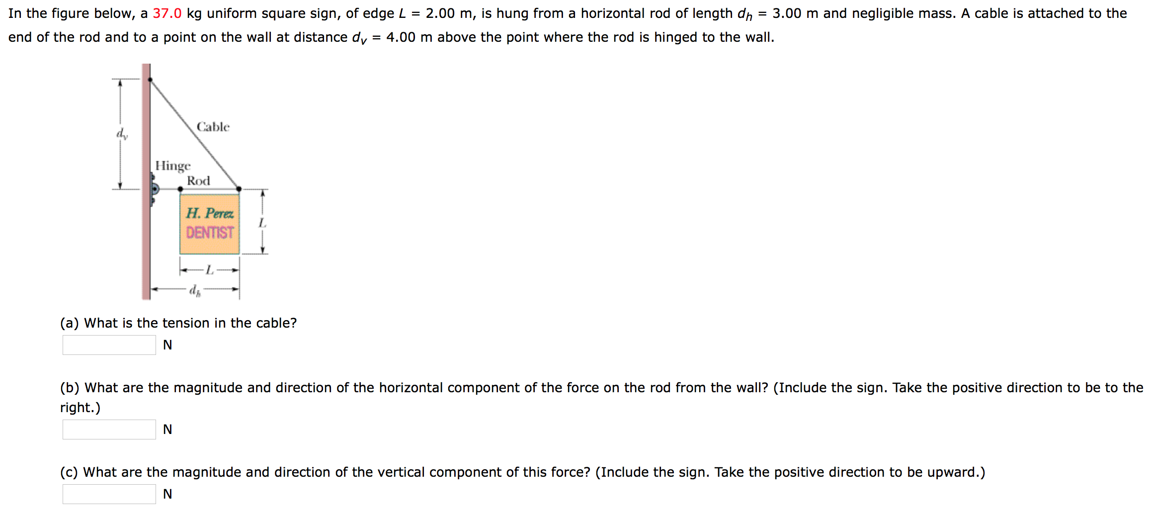 Solved In the figure below, a 37.0 kg uniform square sign, | Chegg.com