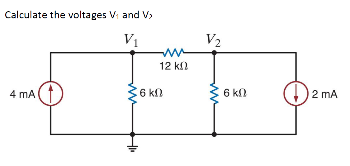 Solved Calculate the voltages V_1 and V_2 | Chegg.com