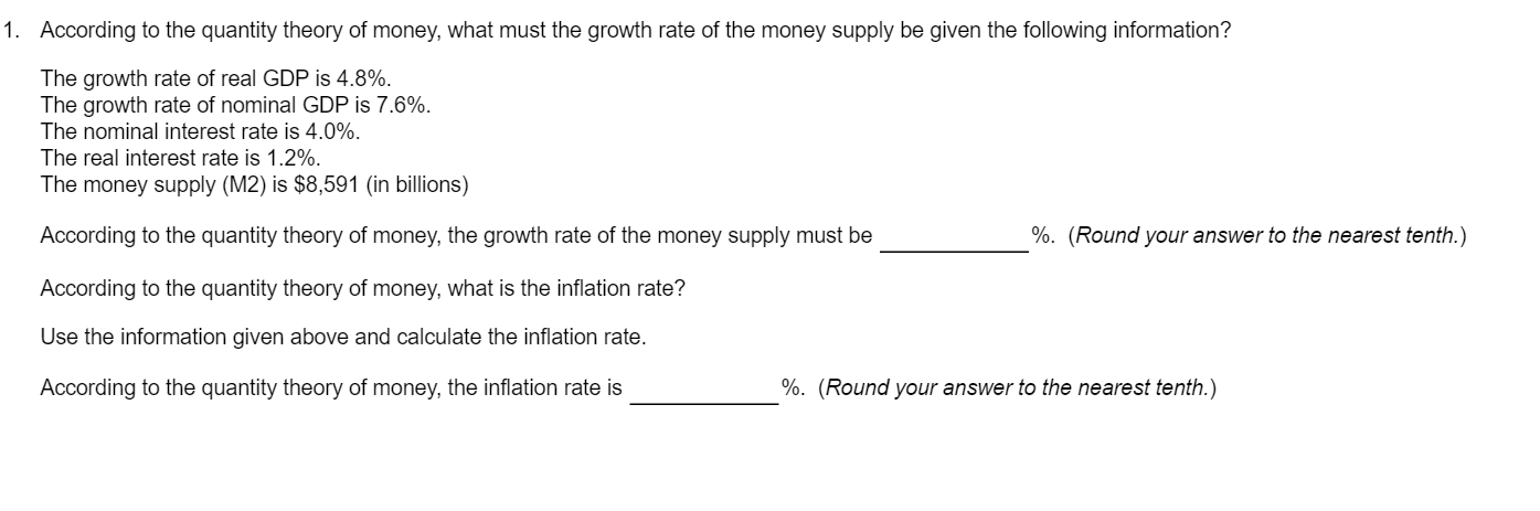 Solved According to the quantity theory of money, what must | Chegg.com