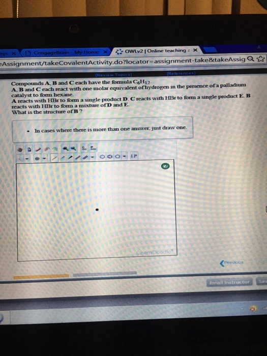 Solved Compounds A, B And C Each Have The Formula C-_6H_12. | Chegg.com