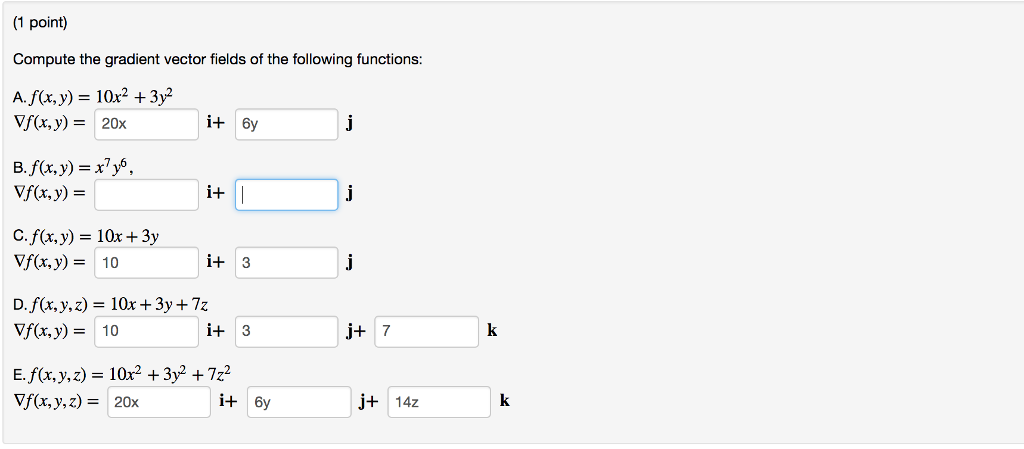 Solved 1 Point Compute The Gradient Vector Fields Of The 6753