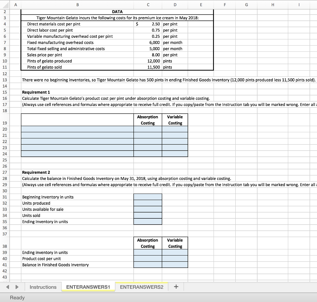 Solved A B 1 Variable Costing 2 Using Excel for Variable | Chegg.com