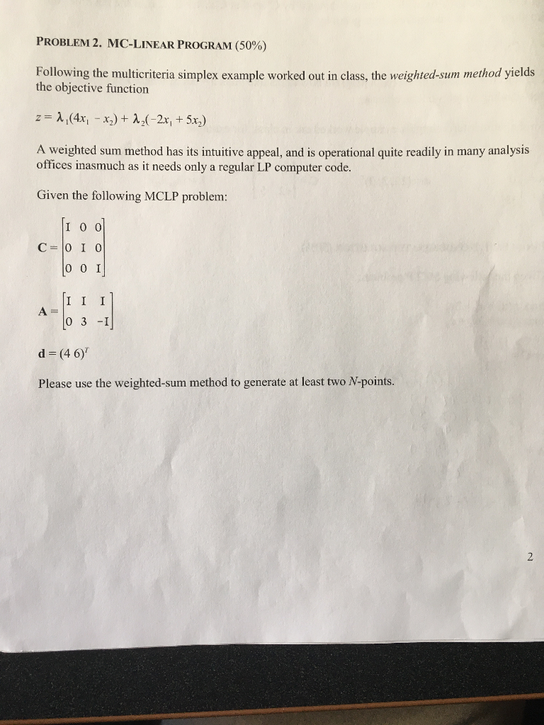 Weighted Sum Method Multi Objective Following the multicriteria simplex example worked | Chegg.com