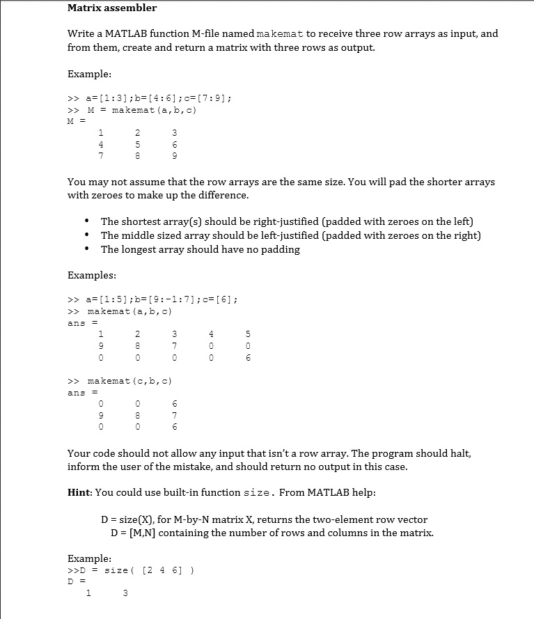Solved function Mat = makemat(M1,M2,M3) Mat = M1; %replace | Chegg.com