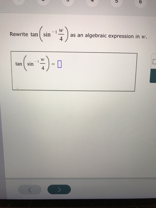 solved-rewrite-tan-sin-1-w-4-as-an-algebraic-expression-chegg