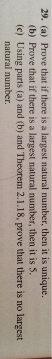 solved-prove-that-if-there-is-a-largest-natural-number-then-chegg