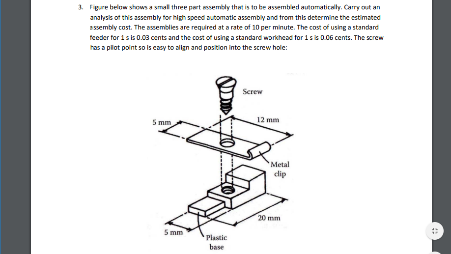 Solved 3. Figure below shows a small three part assembly