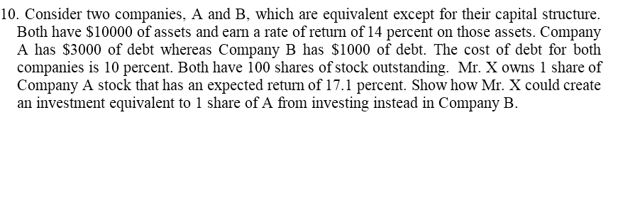 Solved Consider Two Companies. A And B. Which Are Equivalent | Chegg.com