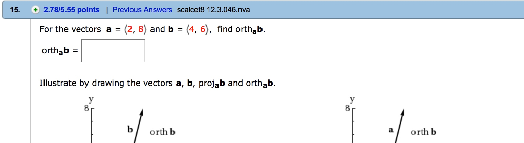 Solved For The Vectors A = And B = , Find | Chegg.com