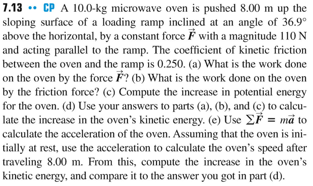 solved-a-10-0-kg-microwave-oven-is-pushed-8-00-m-up-the-chegg