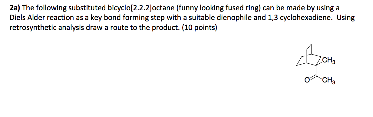 Solved The following substituted bicycle[2.2.2]octane (funny | Chegg.com