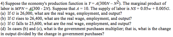 Solved 4 Suppose The Economy s Production Function Is Y Chegg