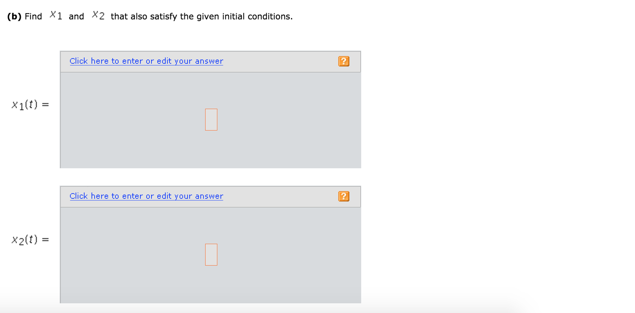 solved-find-x-1-and-x-2-that-also-satisfy-the-given-initial-chegg