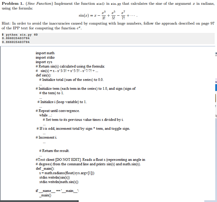 Solved Implement the function sin() in sin. py that | Chegg.com