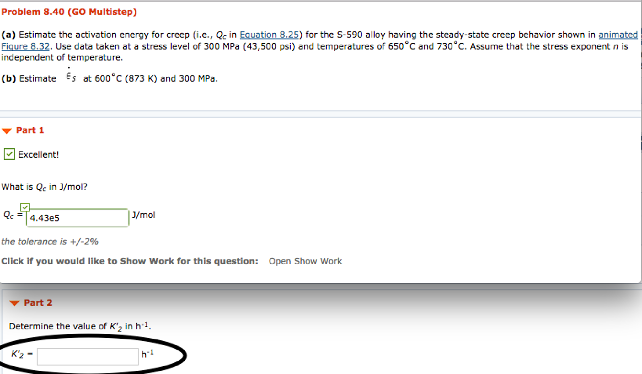 Estimate The Activation Energy For Creep (i.e., Qc In | Chegg.com
