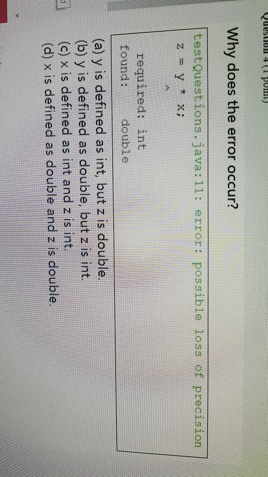 Solved Why does the error occur? testQuestions-java: 11: | Chegg.com
