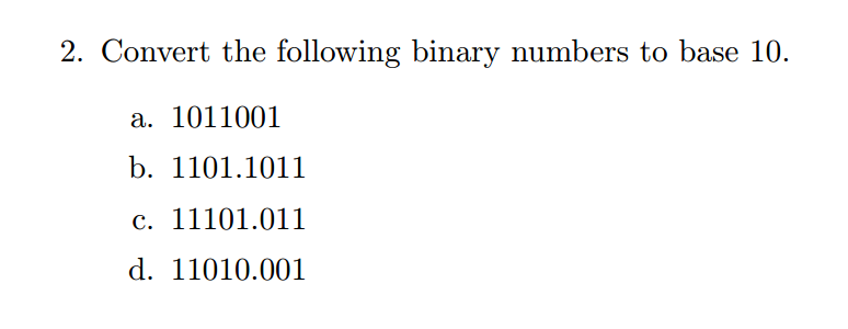 convert-the-following-binary-numbers-to-base-10-chegg