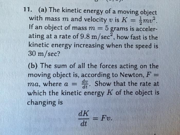 Solved 11. (a) The kinetic energy of a moving object with | Chegg.com