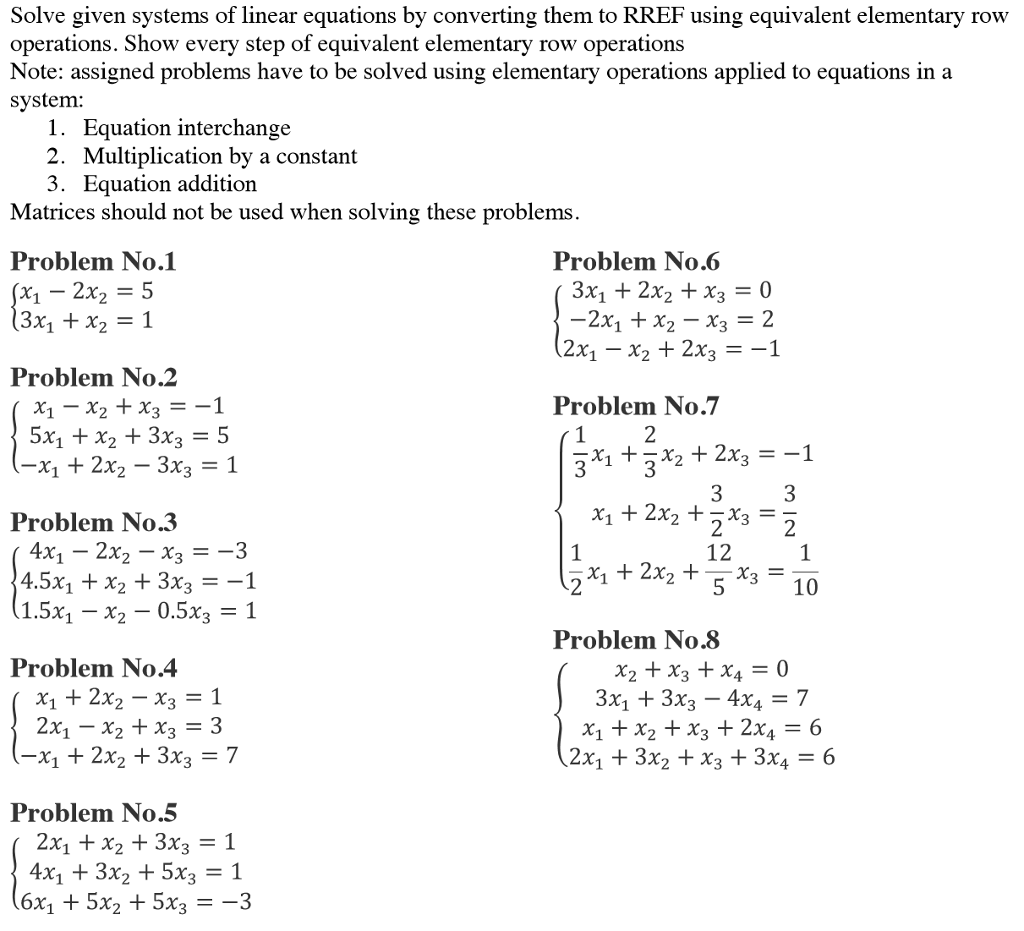 Solved Solve given systems of linear equations by converting