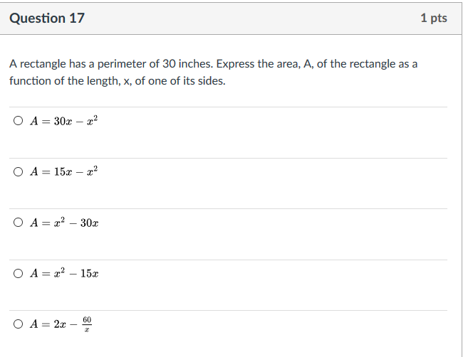 Solved Question 17 1 pts A rectangle has a perimeter of 30 | Chegg.com