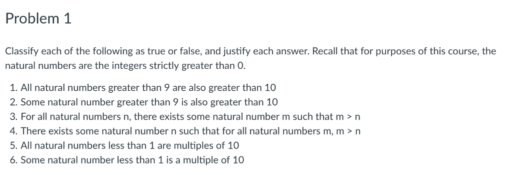 Solved Problem 1 Classify Each Of The Following As True Or | Chegg.com