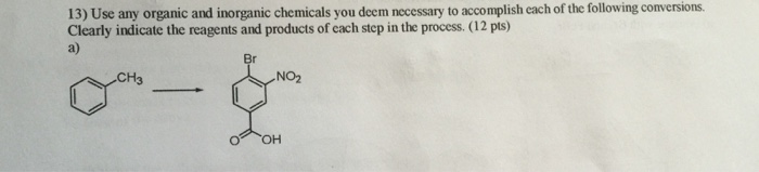 Solved Use any organic and inorganic chemicals you deem | Chegg.com