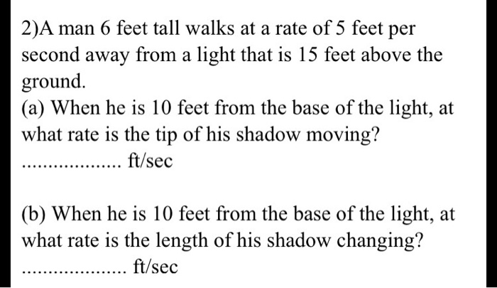 solved-a-man-6-feet-tall-walks-at-a-rate-of-5-feet-per-chegg