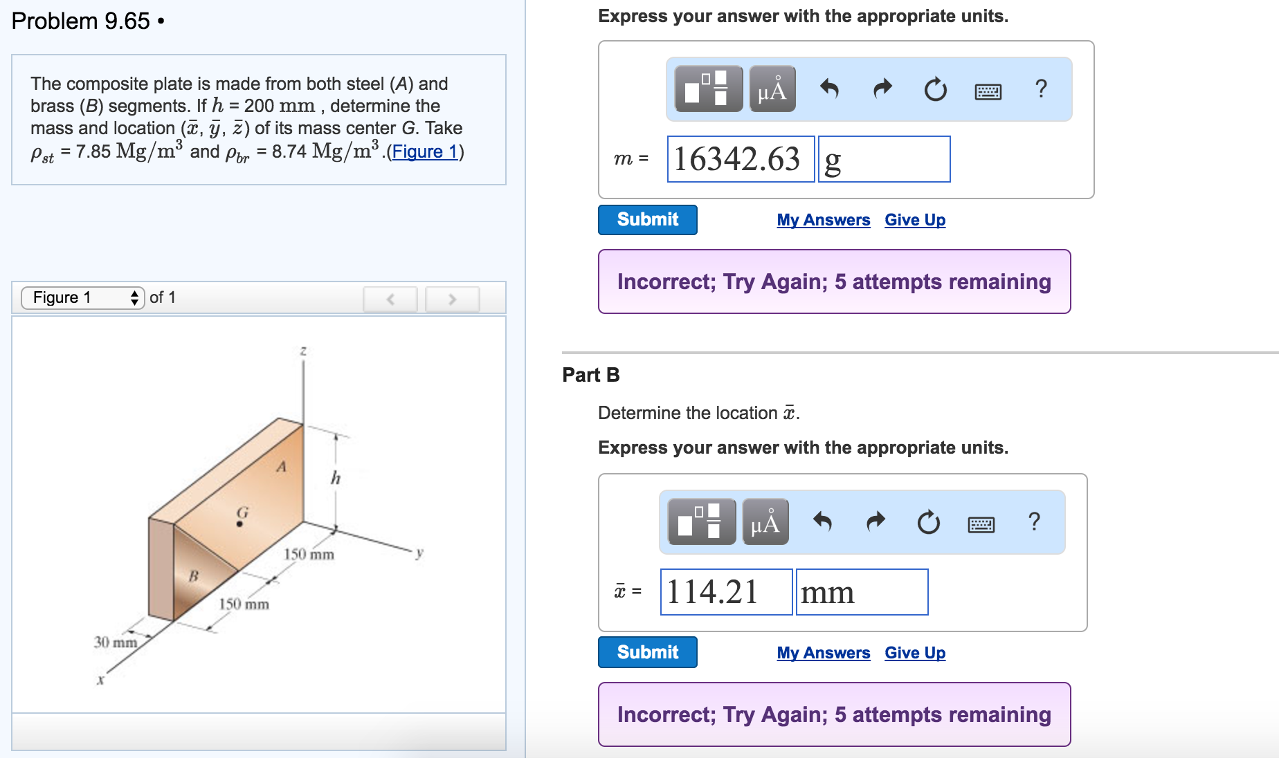 Solved The composite plate is made from both steel (A) and