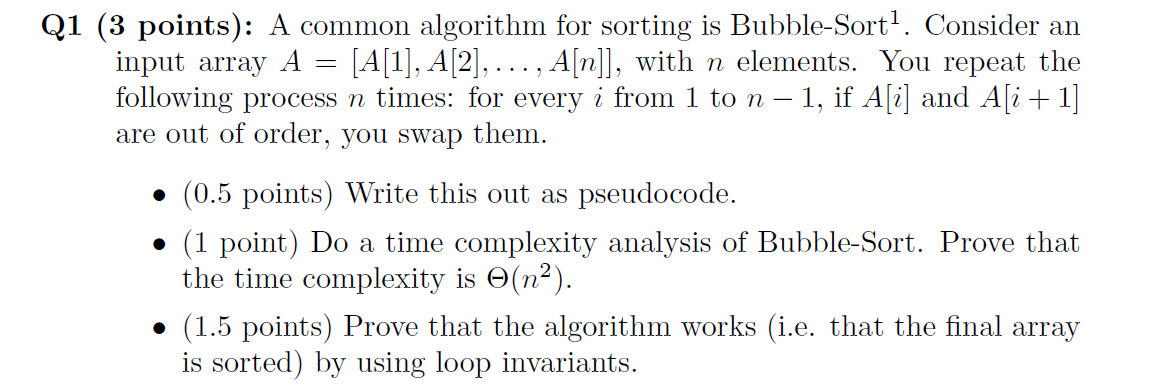 Solved A common algorithm for sorting is Bubble-Sort^1. | Chegg.com