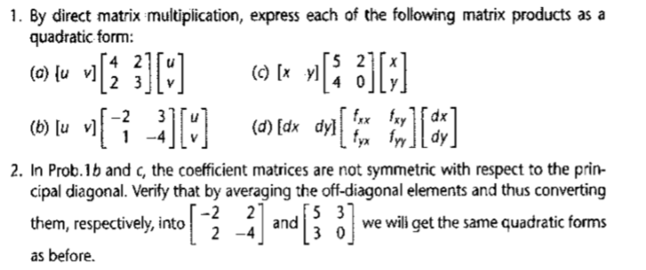 Solved 1. By direct matrix multiplication, express each of | Chegg.com