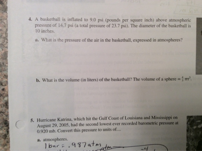 Solved A basketball is inflated to 9.0 psi (pounds per