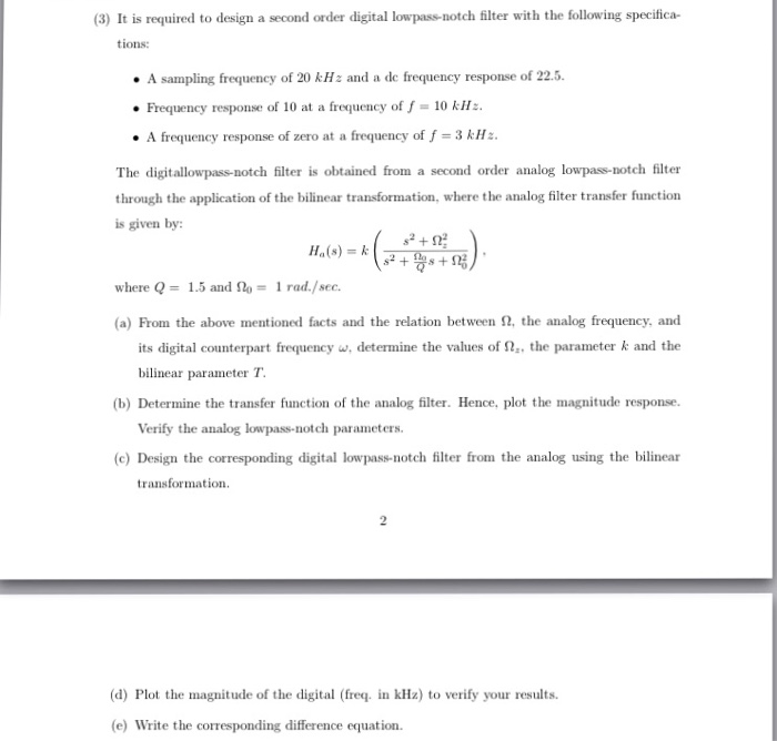 Solved It is required to design a second order digital