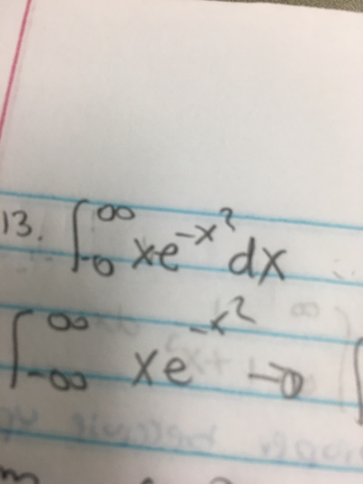 solved-integral-infinity-0-xe-x-2-dx-chegg