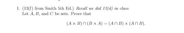 Solved Let A, B, C Be Sets. Prove That (AxB)n((BxA) | Chegg.com