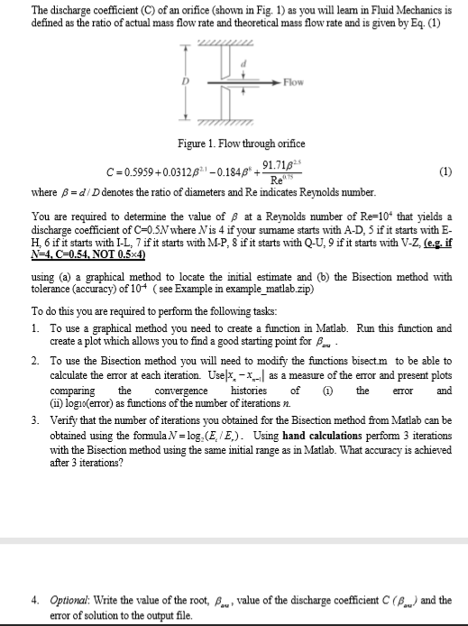 The discharge coefficient (C) of an orifice (shown in