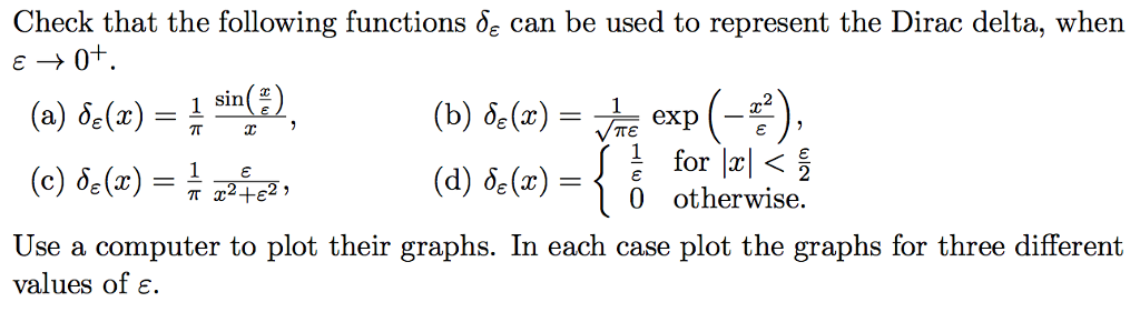 Solved Check that the following functions delta_epsilon can | Chegg.com