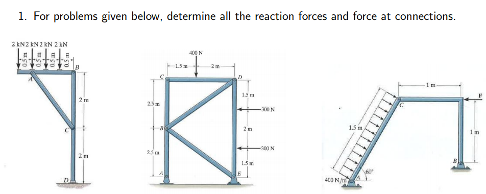 Solved 1. For problems given below, determine all the | Chegg.com