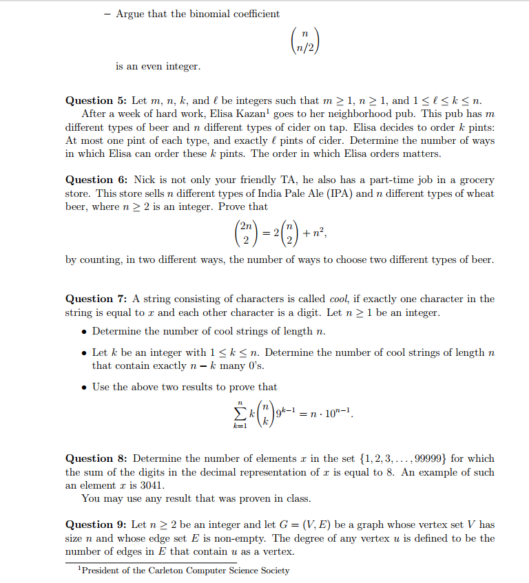 Solved Argue that the binomial coefficient (n n/2) is an | Chegg.com