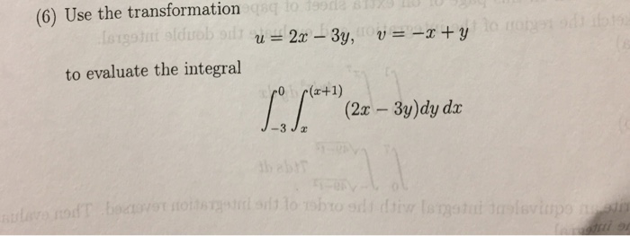 Solved Use the transformation u = 2x = 3y, v = -x + y to | Chegg.com