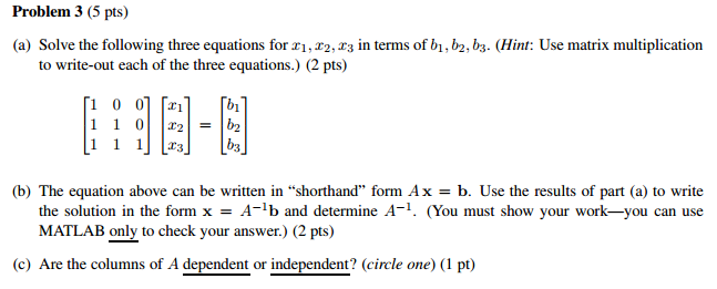 Solved Problem 2 (5 pts) Given the following vectors: 6 (a) | Chegg.com