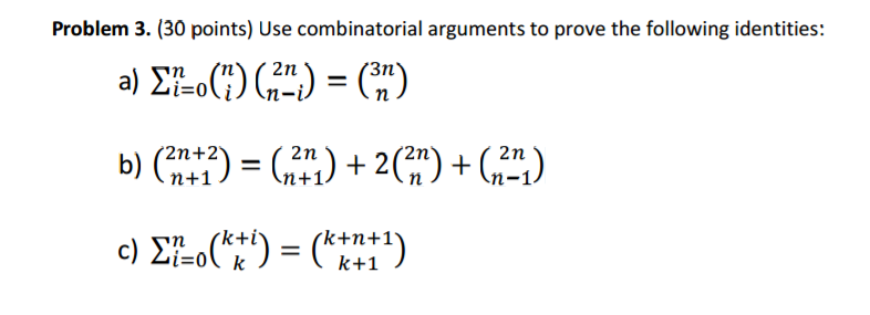 Solved Use Combinatorial Arguments To Prove The Following | Chegg.com