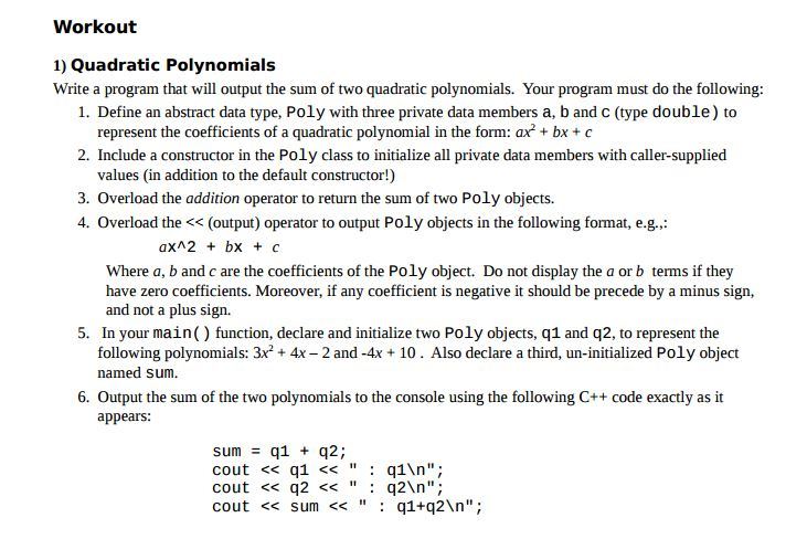 Solved Write a program that will output the sum of two | Chegg.com