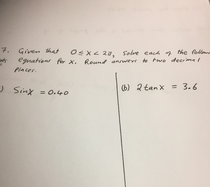 Solved given that 0 lessthanorequalto x